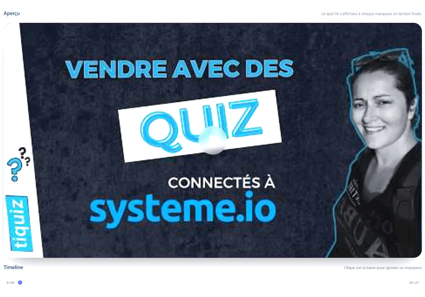 The Popquiz editor in Tiquiz: a video preview above a timeline running from 0:00 to 19:27, with the note click the bar to add a marker